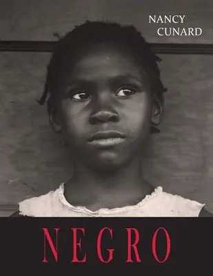 Negro: O antologie - Negro: An Anthology