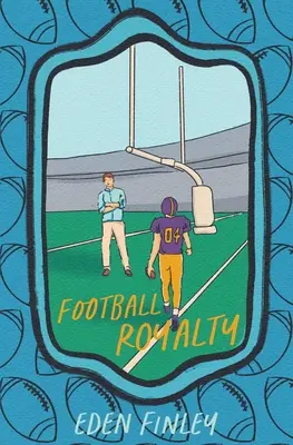 Coperta ediției speciale Football Royalty - Football Royalty Special Edition Cover