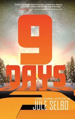 9 zile: Un mister Dee Rommel - 9 Days: A Dee Rommel Mystery