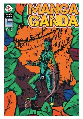 Manga Ganda: Volumul 2 - Manga Ganda: Volume 2