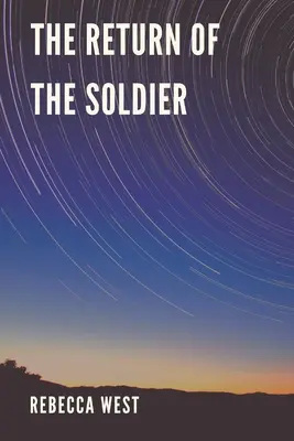 Întoarcerea soldatului (The Return of the Soldier) - The Return of the Soldier