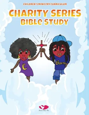 Studiu biblic din seria Caritate - Charity Series Bible Study