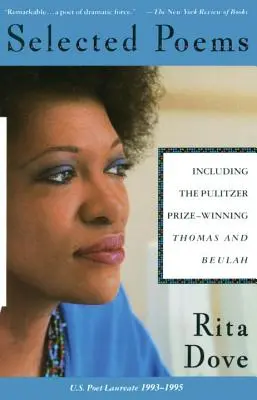Poezii alese de Rita Dove - Selected Poems of Rita Dove