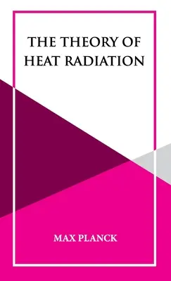 Teoria radiației termice - The Theory of Heat Radiation