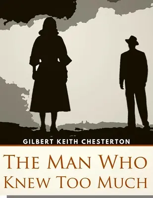 The Man Who Knew Too Much (Omul care știa prea multe): Un portret sugestiv al eocietății Upper-crust în perioada premergătoare Primului Război Mondial - The Man Who Knew Too Much: An Evocative Portrait of Upper-crust Eociety in pre-World War I