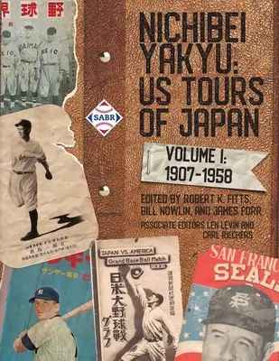 Nichibei Yakyu: Volumul 1, 1907 - 1958 - Nichibei Yakyu: Volume 1, 1907 - 1958