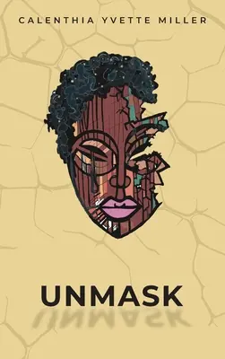 Demascarea - Unmask