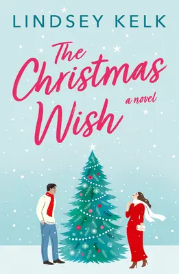 Dorința de Crăciun - The Christmas Wish