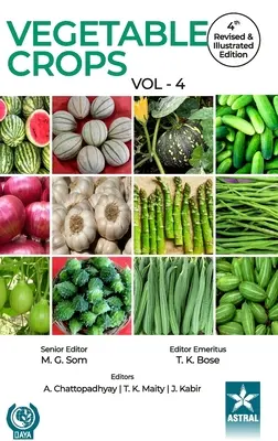 Legumicultură vol. 4 ed. a 4-a revizuită și ilustrată - Vegetable Crops Vol 4 4th Revised and Illustrated edn