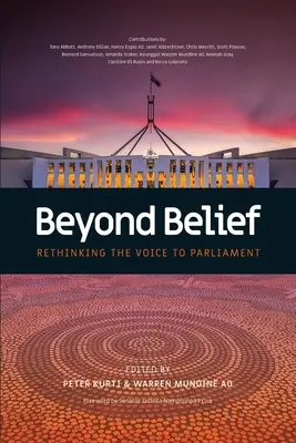 Dincolo de credință - regândirea vocii către Parlament - Beyond Belief - Rethinking the Voice to Parliament