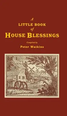O mică carte de binecuvântări pentru casă - A Little Book of House Blessings