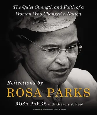 Reflecții de Rosa Parks: Puterea liniștită și credința unei femei care a schimbat o națiune - Reflections by Rosa Parks: The Quiet Strength and Faith of a Woman Who Changed a Nation