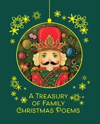 Un tezaur de poezii familiale de Crăciun - A Treasury of Family Christmas Poems