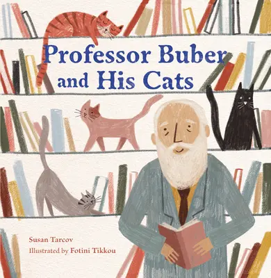 Profesorul Buber și pisicile sale - Professor Buber and His Cats