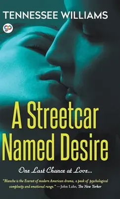 Un tramvai numit dorință (Hardcover Library Edition) - A Streetcar Named Desire (Hardcover Library Edition)