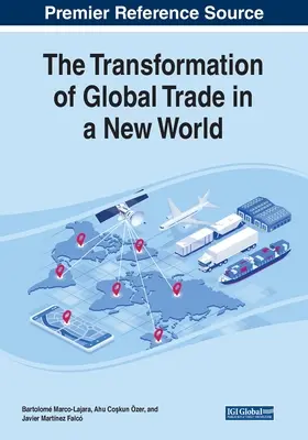 Transformarea comerțului mondial într-o lume nouă - The Transformation of Global Trade in a New World