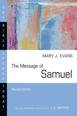 Mesajul lui Samuel: Personalități, potențial, politică și putere - The Message of Samuel: Personalities, Potential, Politics and Power