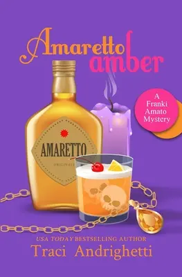 Amaretto Amber: O comedie misterioasă de detectiv particular - Amaretto Amber: A Private Investigator Comedy Mystery