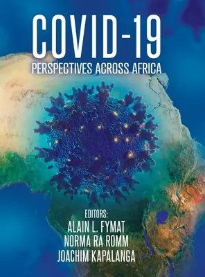 Covid-19: Perspective din Africa - Covid-19: Perspectives across Africa