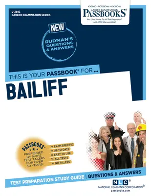 Executor judecătoresc (C-3693): Ghid de studiu Passbooks - Bailiff (C-3693): Passbooks Study Guide