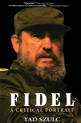 Fidel: un portret critic - Fidel:: A Critical Portrait