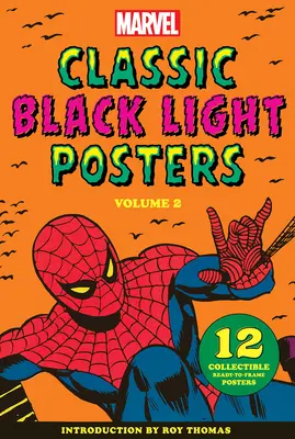 Marvel Classic Black Light portofoliu de postere de colecție Volumul 2 - Marvel Classic Black Light Collectible Poster Portfolio Volume 2