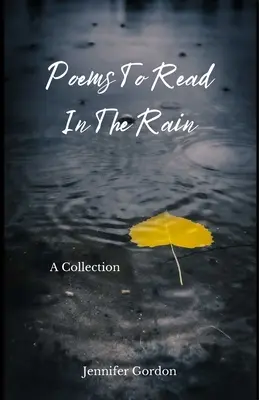 Poezii de citit în ploaie - Poems To Read In The Rain