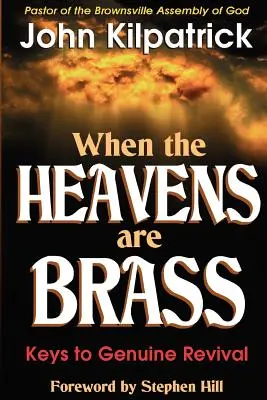Când cerurile sunt de alamă (When the Heavens Are Brass) - When the Heavens Are Brass