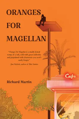 Portocale pentru Magellan - Oranges for Magellan