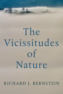 Vicisitudinile naturii: De la Spinoza la Freud - The Vicissitudes of Nature: From Spinoza to Freud