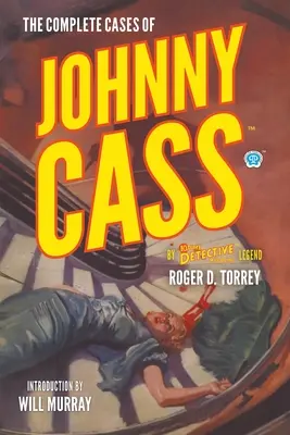 Cazurile complete ale lui Johnny Cass - The Complete Cases of Johnny Cass