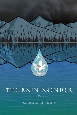 Menderul ploii - The Rain Mender