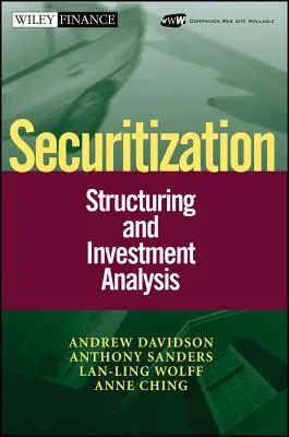Securitization: Structurarea și analiza investițiilor - Securitization: Structuring and Investment Analysis