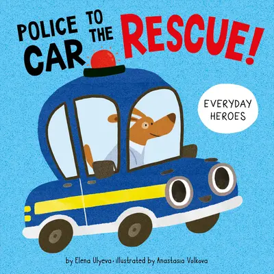 Mașina de poliție la salvare! - Police Car to the Rescue!