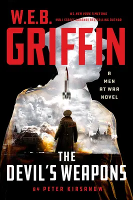 W. E. B. Griffin Armele diavolului - W. E. B. Griffin the Devil's Weapons