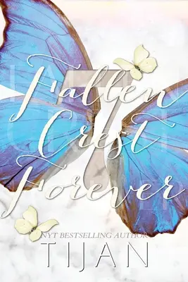 Fallen Crest Forever (Ediție specială) - Fallen Crest Forever (Special Edition)