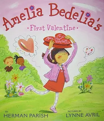 Primul Valentine al Ameliei Bedelia - Amelia Bedelia's First Valentine