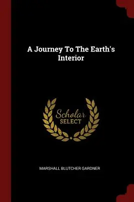 O călătorie spre interiorul Pământului - A Journey To The Earth's Interior