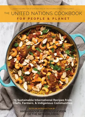 Cartea de bucate în sprijinul Organizației Națiunilor Unite: Pentru oameni și planetă - The Cookbook in Support of the United Nations: For People and Planet