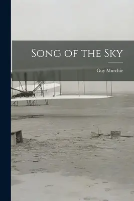 Cântecul cerului - Song of the Sky