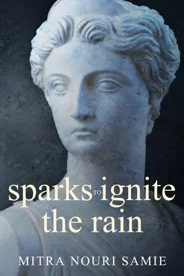 Scântei pentru a aprinde ploaia - sparks to ignite the rain