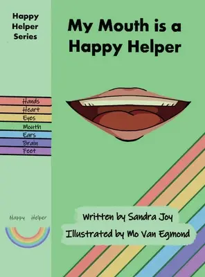 Gura mea este un ajutor fericit - My Mouth is a Happy Helper