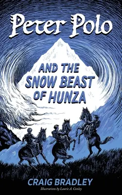 Peter Polo și bestia de zăpadă din Hunza - Peter Polo and the Snow Beast of Hunza