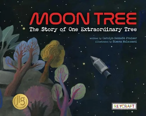 Copacul Lunii: Povestea unui copac extraordinar - Moon Tree: The Story of One Extraordinary Tree