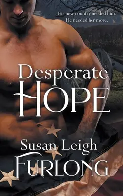 Speranță disperată - Desperate Hope