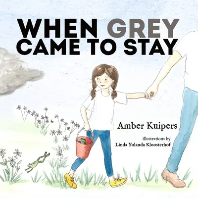 Când griul a venit să rămână - When Grey Came to Stay