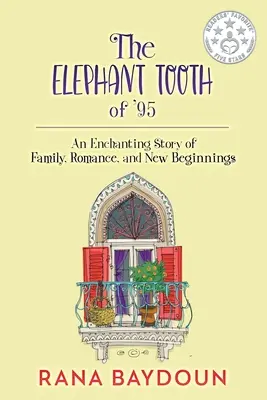 Dintele de elefant din '95: O poveste încântătoare de familie, romantism și noi începuturi - The Elephant Tooth of '95: An Enchanting Story of Family, Romance and New Beginnings