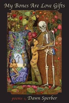Oasele mele sunt daruri de dragoste - My Bones Are Love Gifts