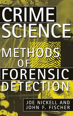 Știința crimei: Metode de detecție criminalistică - Crime Science: Methods of Forensic Detection
