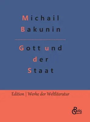 Dumnezeu și statul - Gott und der Staat